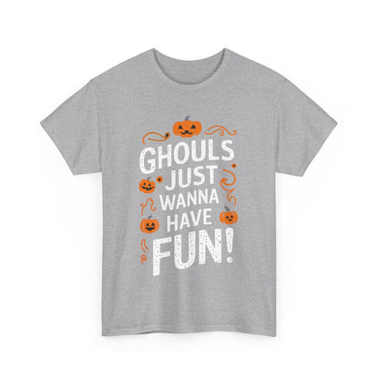 Ghouls just wanna have fun, Halloween T-Shirt, Spooky and Funny, Musical reference, Gift for Halloween Lovers