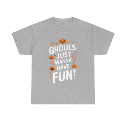 Ghouls just wanna have fun, Halloween T-Shirt, Spooky and Funny, Musical reference, Gift for Halloween Lovers