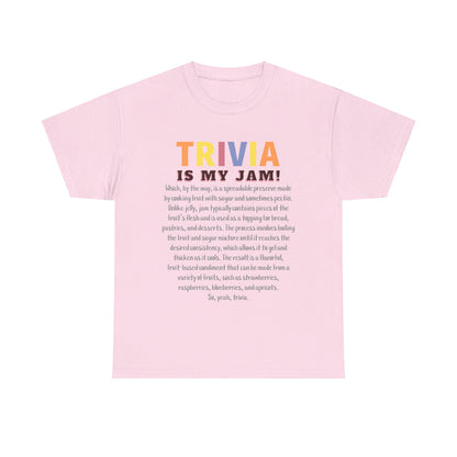 Trivia is my Jam T-Shirt, Trivia