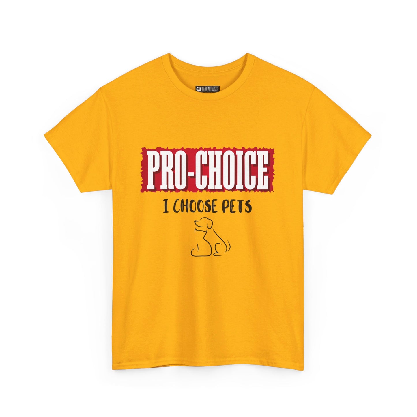 Pro-Choice Pets, non-political political shirt, fun gear, humorous gift, political gift