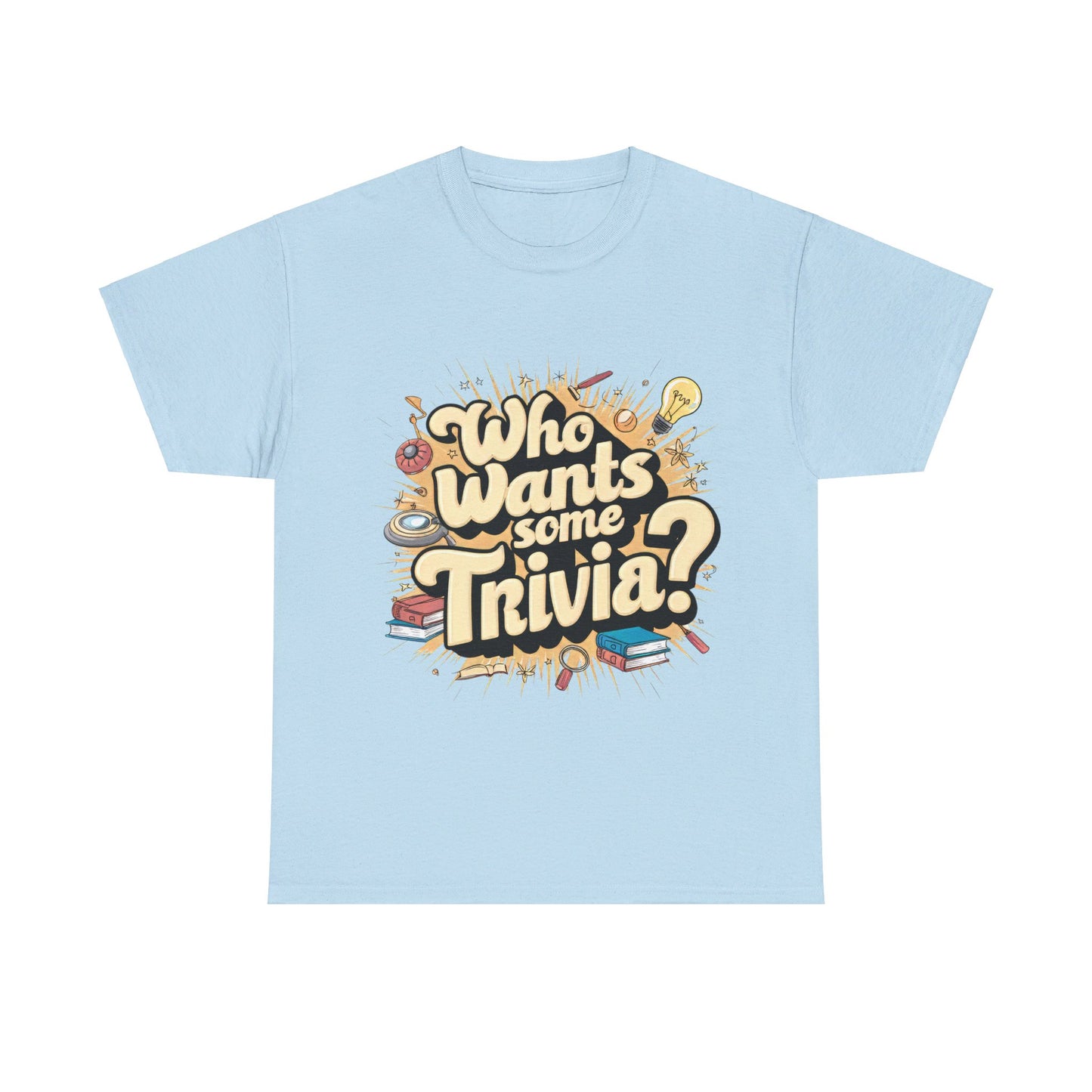 Who Wants Some Trivia? T-Shirt