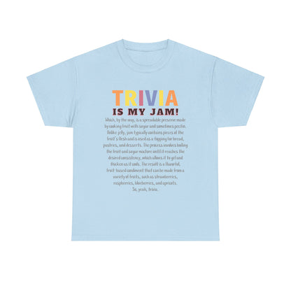 Trivia is my Jam T-Shirt, Trivia