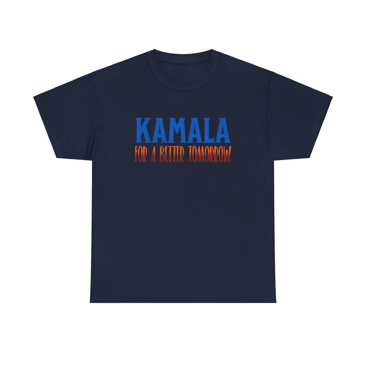 Kamala T-Shirt, For a Better Tomorrow, Politics Election 2024, Unique Political Apparel, Election Gift