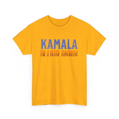 Kamala T-Shirt, For a Better Tomorrow, Politics Election 2024, Unique Political Apparel, Election Gift