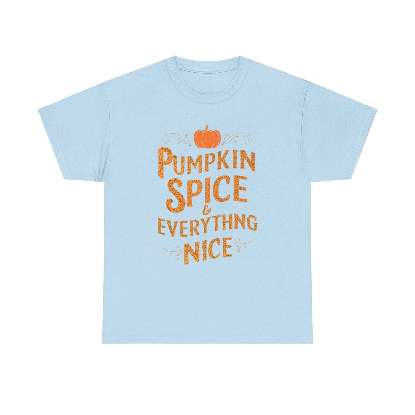 Pumpkin Spice T-Shirt, Halloween T-Shirt, Spooky and Funny, Autumn, Pumpkin Spice Gift, Gift for Halloween Lovers