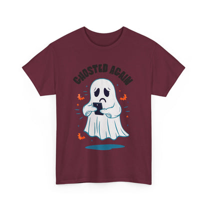 Ghosted Again, Halloween T-Shirt, Spooky and Funny, Culture Lovers Shirt, Halloween Lover Gift