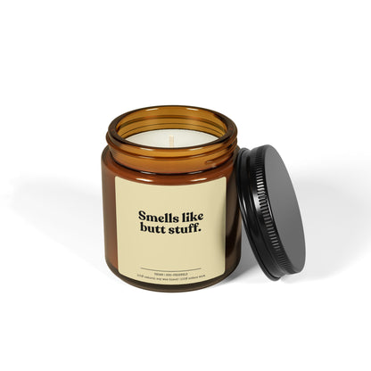 Smells like butt stuff candle, the perfect humorous gift for moms.Funny soy candle,ideal for those tough-to-buy-for people!