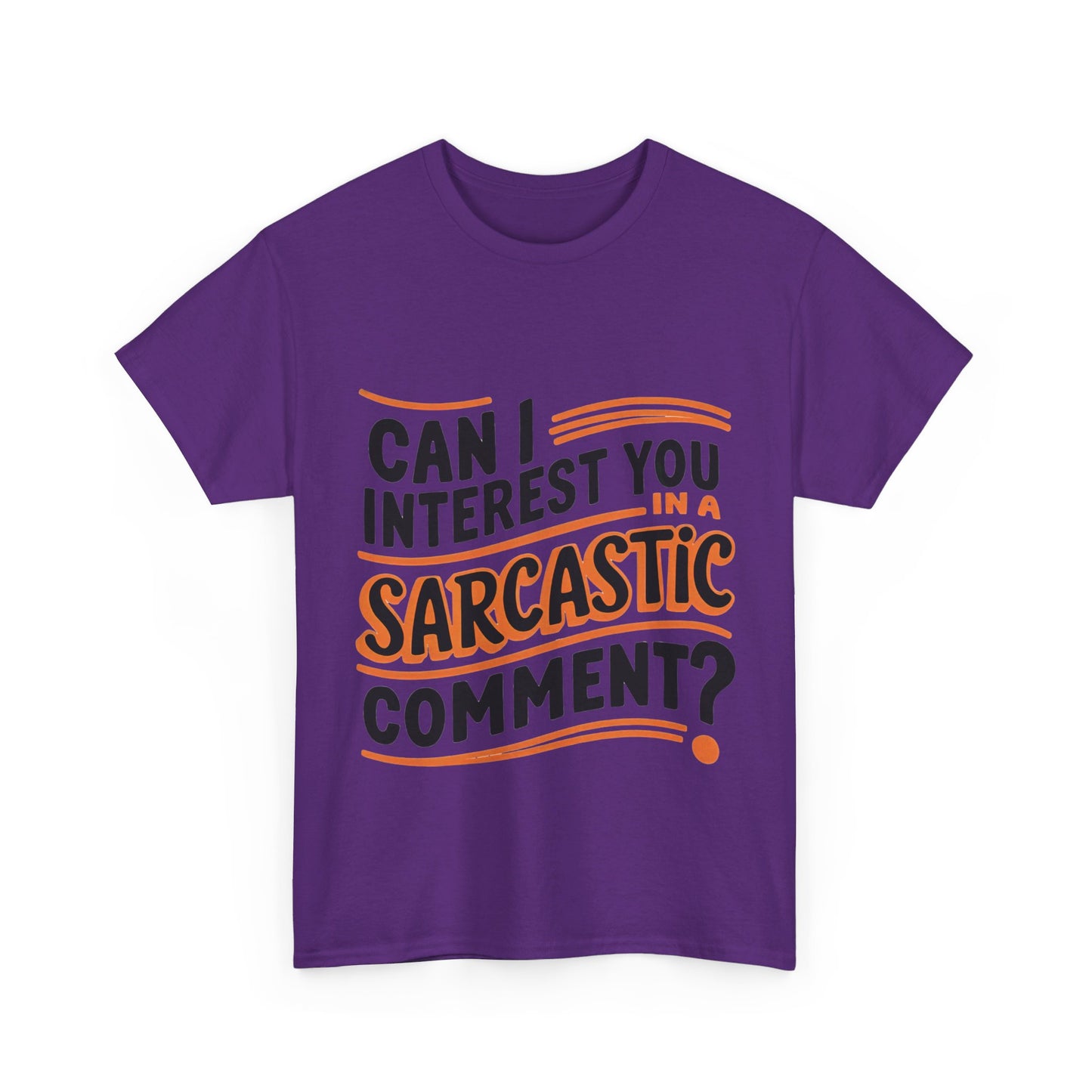 Sarcasm T-Shirt, Funny, Perfect Gift