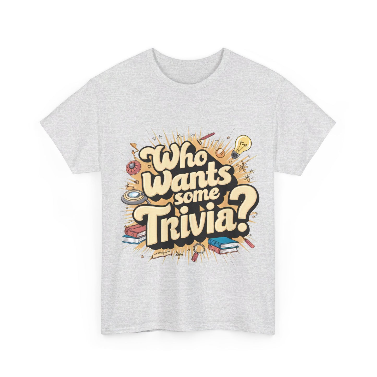 Who Wants Some Trivia? T-Shirt