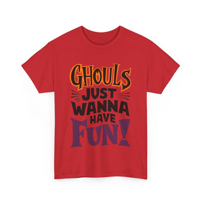 Ghouls Just Wanna Have Fun, Halloween T-Shirt, Spooky and Funny, Music Lovers Shirt, Halloween Lover Gift