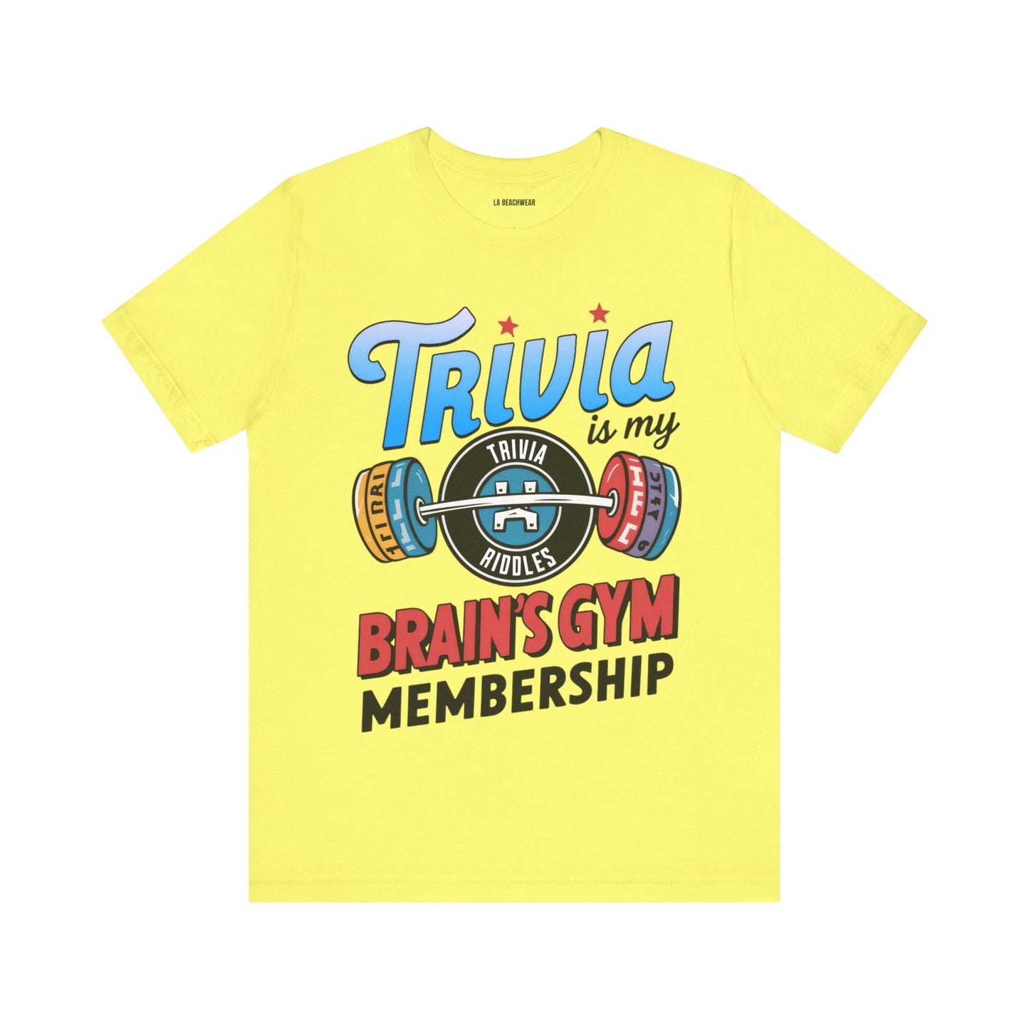 Trivia is My Brain's Gym Membership T-Shirt