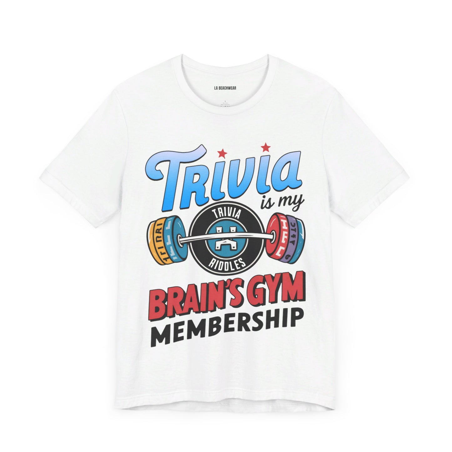 Trivia is My Brain's Gym Membership T-Shirt