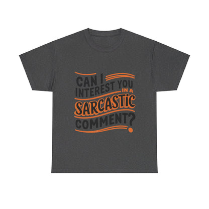 Sarcasm T-Shirt, Funny, Perfect Gift