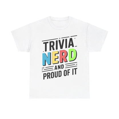 Trivia Nerd T-Shirt