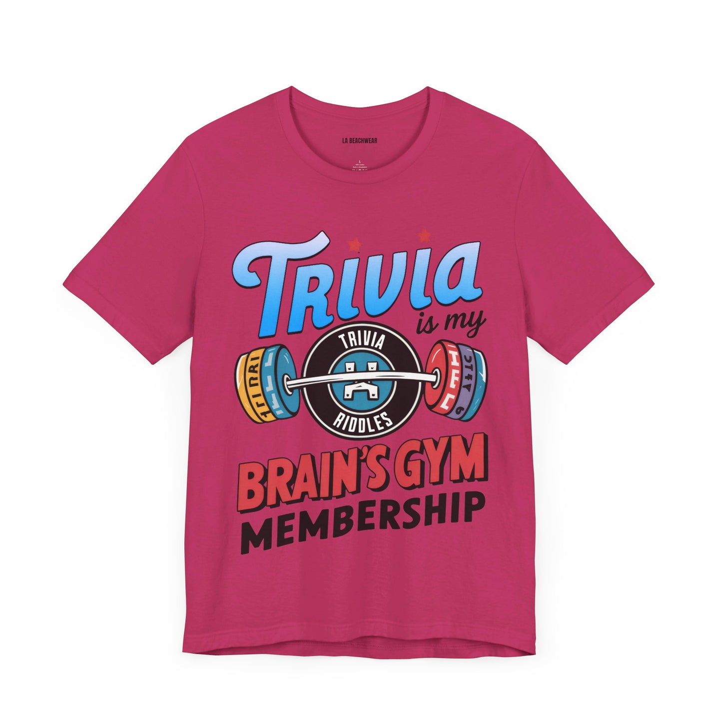 Trivia is My Brain's Gym Membership T-Shirt