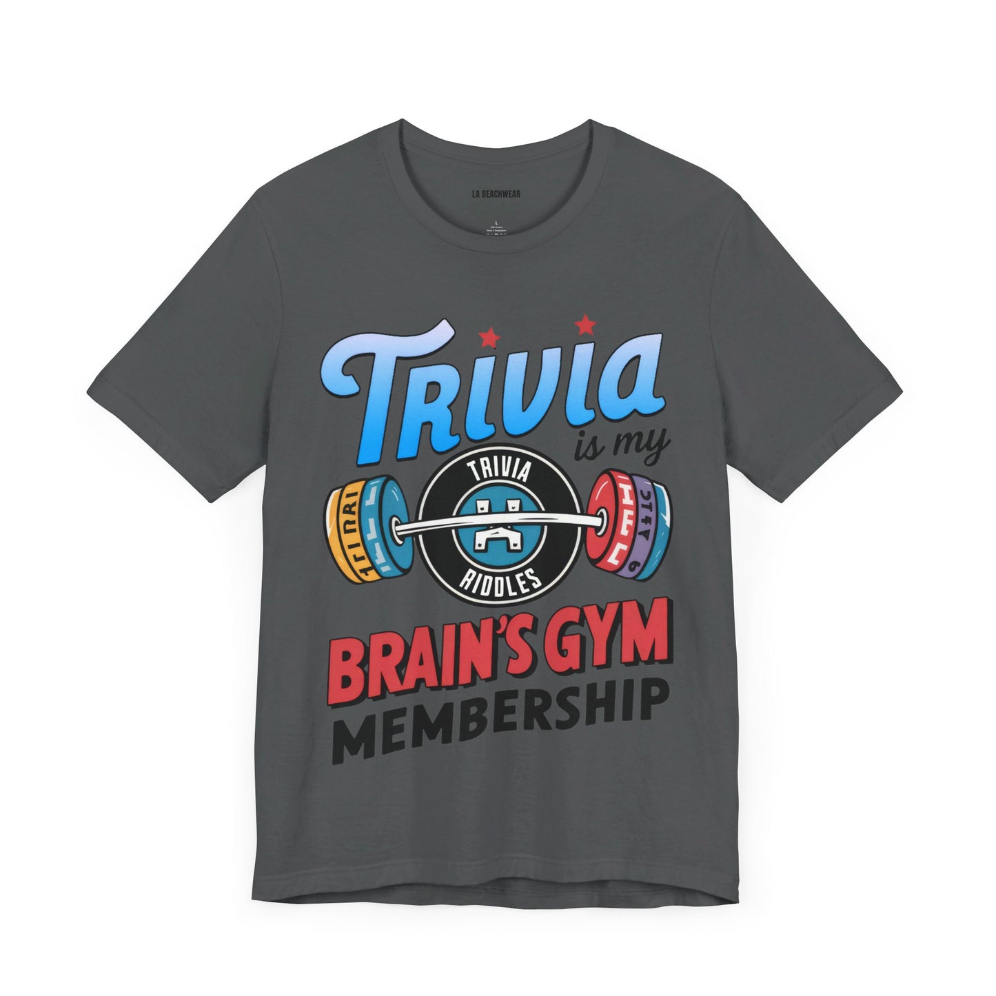 Trivia is My Brain's Gym Membership T-Shirt