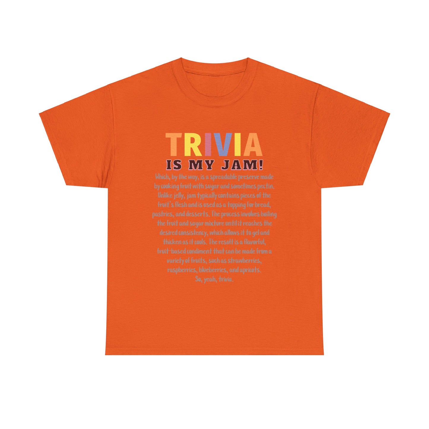 Trivia is my Jam T-Shirt, Trivia