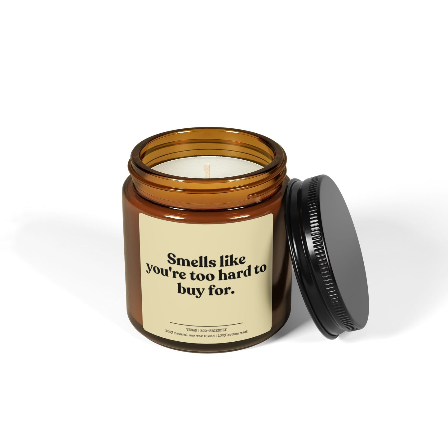 Smells Like You're Too Hard to Buy For candle, the perfect humorous gift for moms.Funny soy candle,ideal for those tough-to-buy-for people!