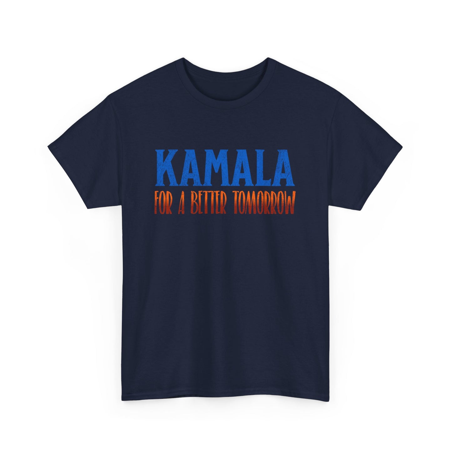 Kamala T-Shirt, For a Better Tomorrow, Politics Election 2024, Unique Political Apparel, Election Gift