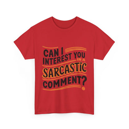 Sarcasm T-Shirt, Funny, Perfect Gift