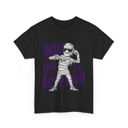 Walk Like an Egyptian, Halloween T-Shirt, Spooky and Funny, Music Lovers Shirt, Halloween Lover Gift