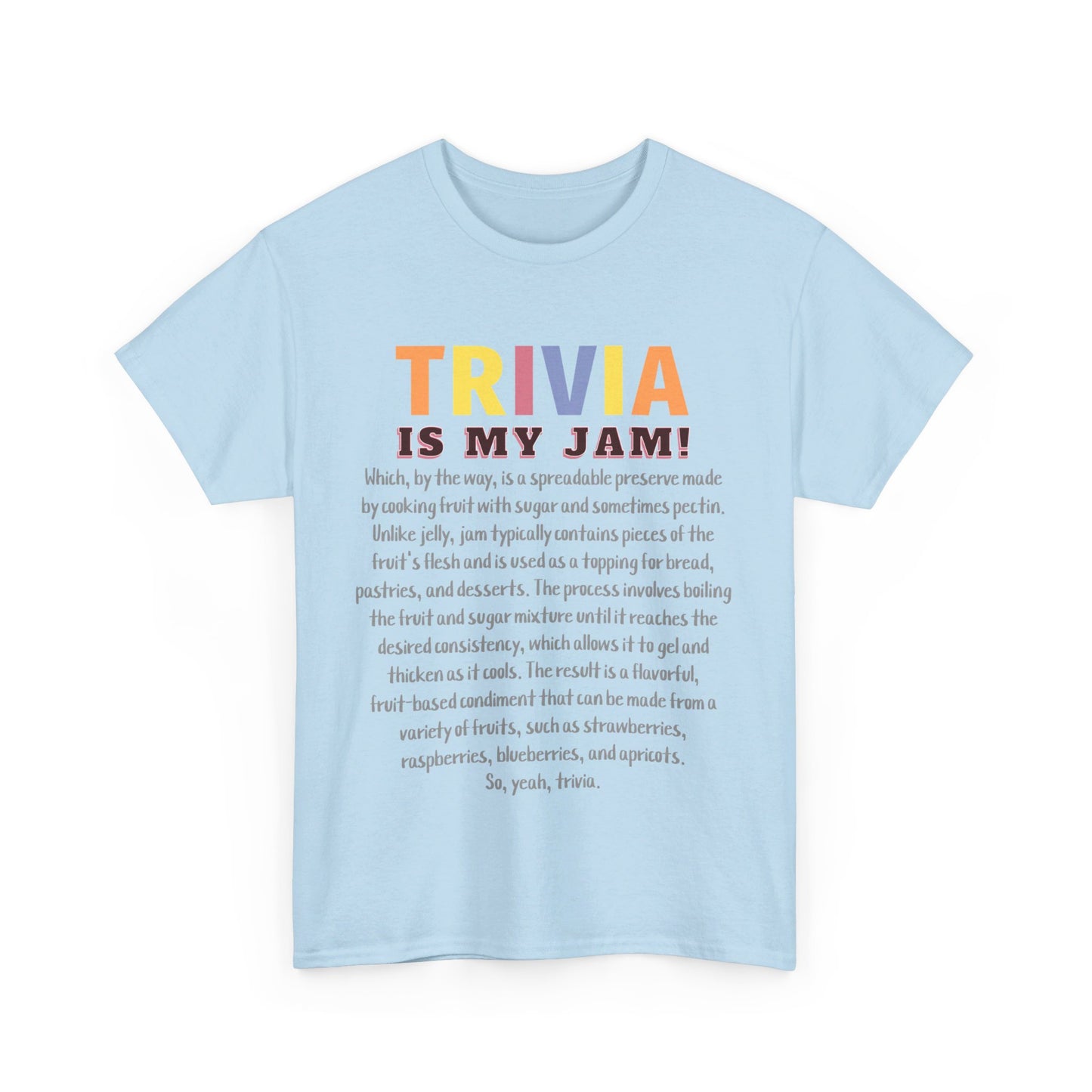 Trivia is my Jam T-Shirt, Trivia