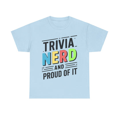 Trivia Nerd T-Shirt