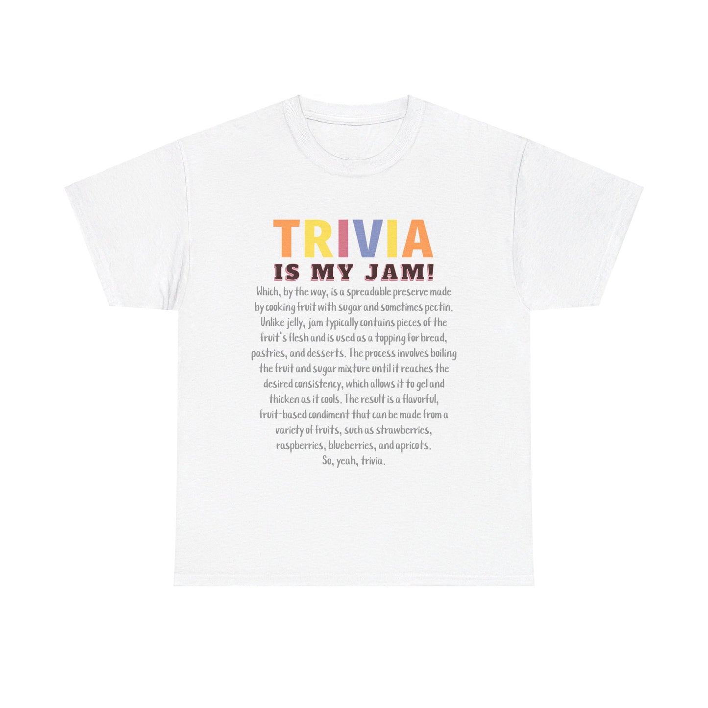 Trivia is my Jam T-Shirt, Trivia