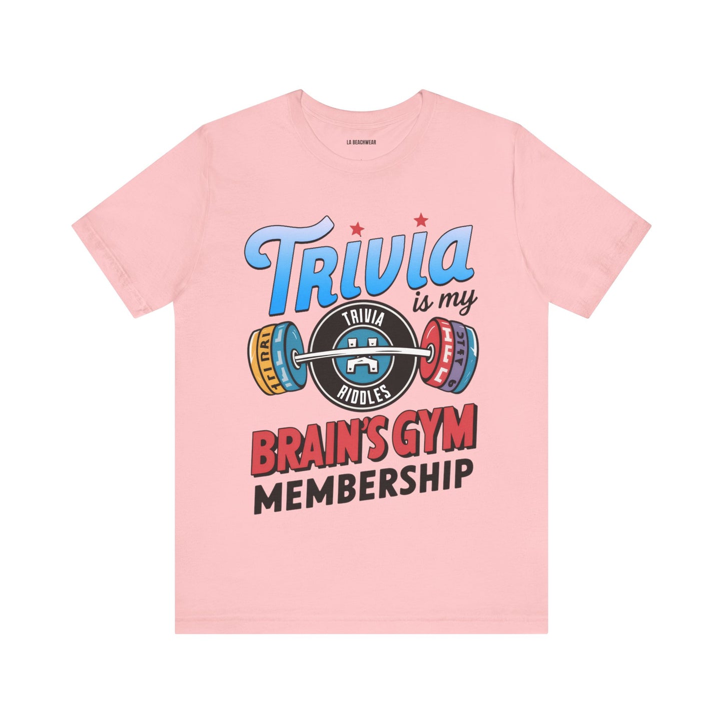 Trivia is My Brain's Gym Membership T-Shirt