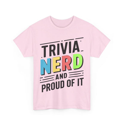 Trivia Nerd T-Shirt