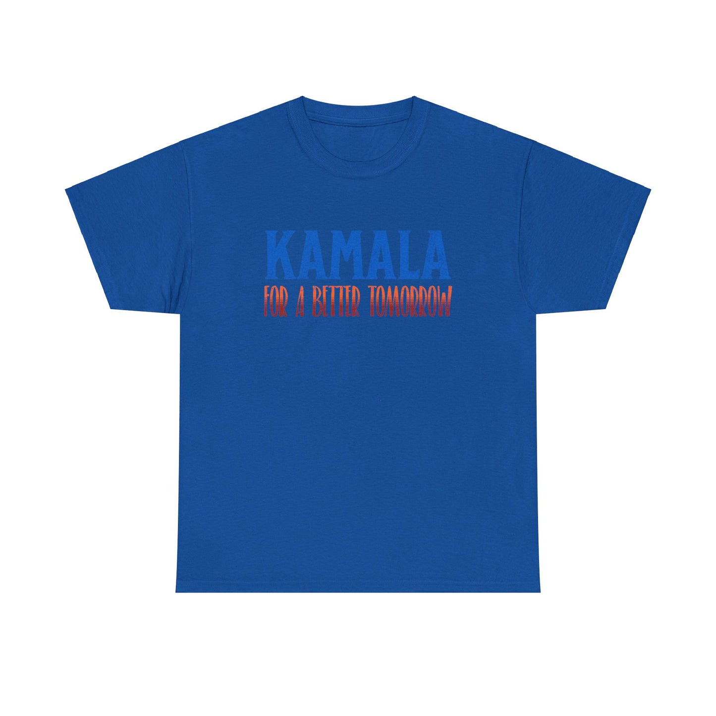 Kamala T-Shirt, For a Better Tomorrow, Politics Election 2024, Unique Political Apparel, Election Gift