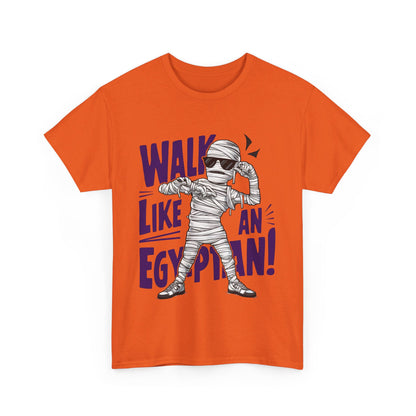 Walk Like an Egyptian, Halloween T-Shirt, Spooky and Funny, Music Lovers Shirt, Halloween Lover Gift