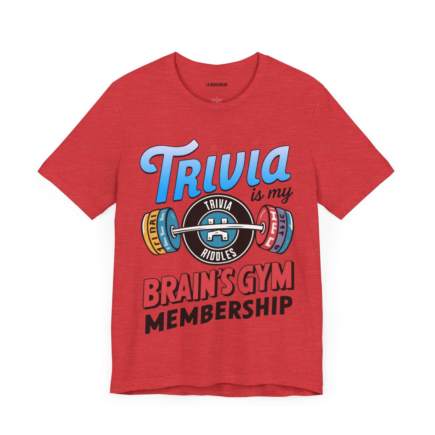 Trivia is My Brain's Gym Membership T-Shirt