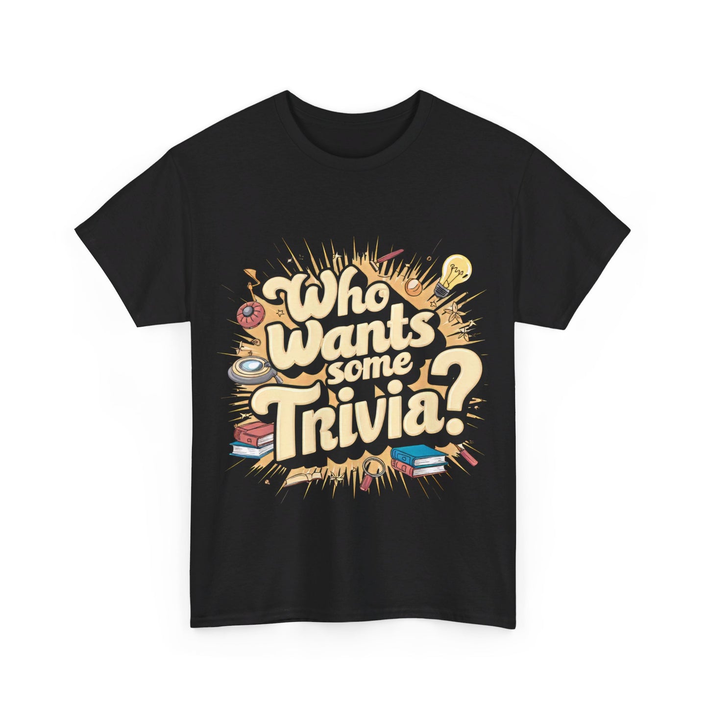 Who Wants Some Trivia? T-Shirt